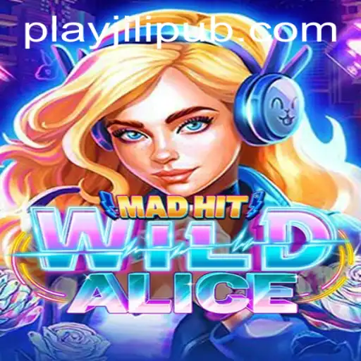 MadHitWildAlice: Dive into the Fantasy Realm with JiLiPUB.COM